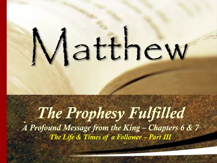 PPT - The Prophesy Fulfilled A Profound Message from the King ...