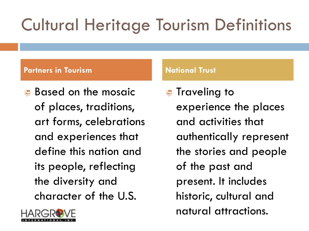 define cultural heritage tourism