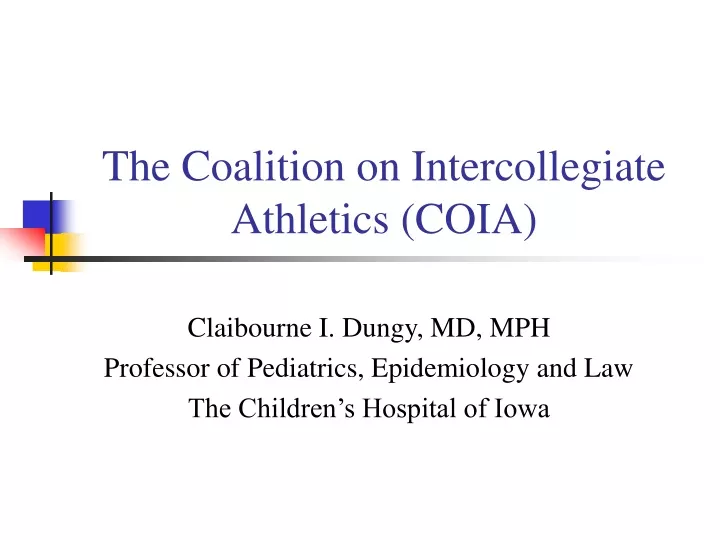 the coalition on intercollegiate athletics coia n.