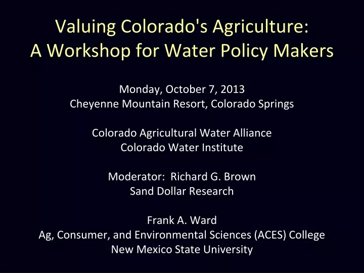 valuing colorado s agriculture a workshop n.
