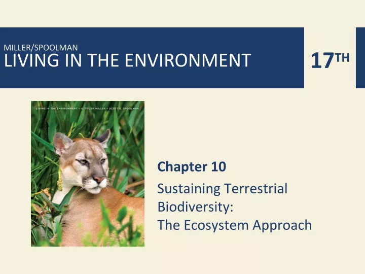 PPT - Chapter 10 Sustaining Terrestrial Biodiversity: The Ecosystem ...