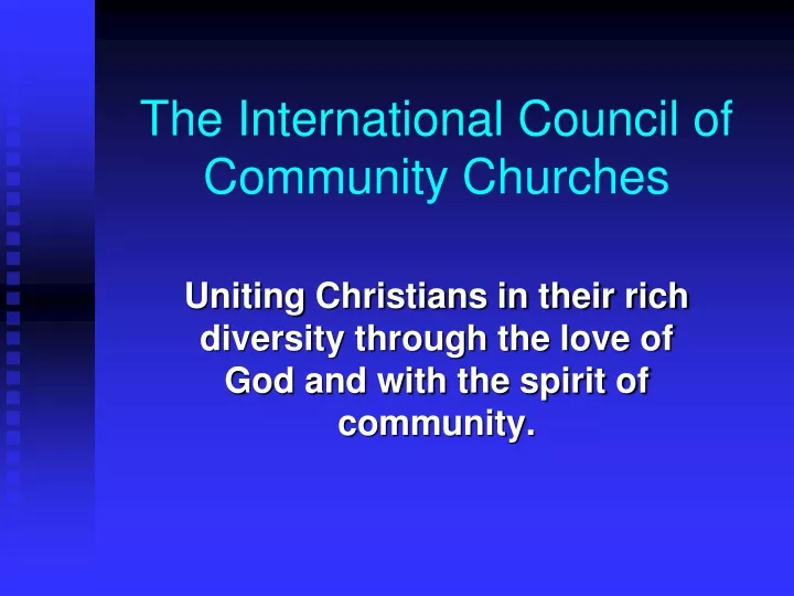 PPT The International Council Of Community Churches PowerPoint   The International Council Of Community Churches N 