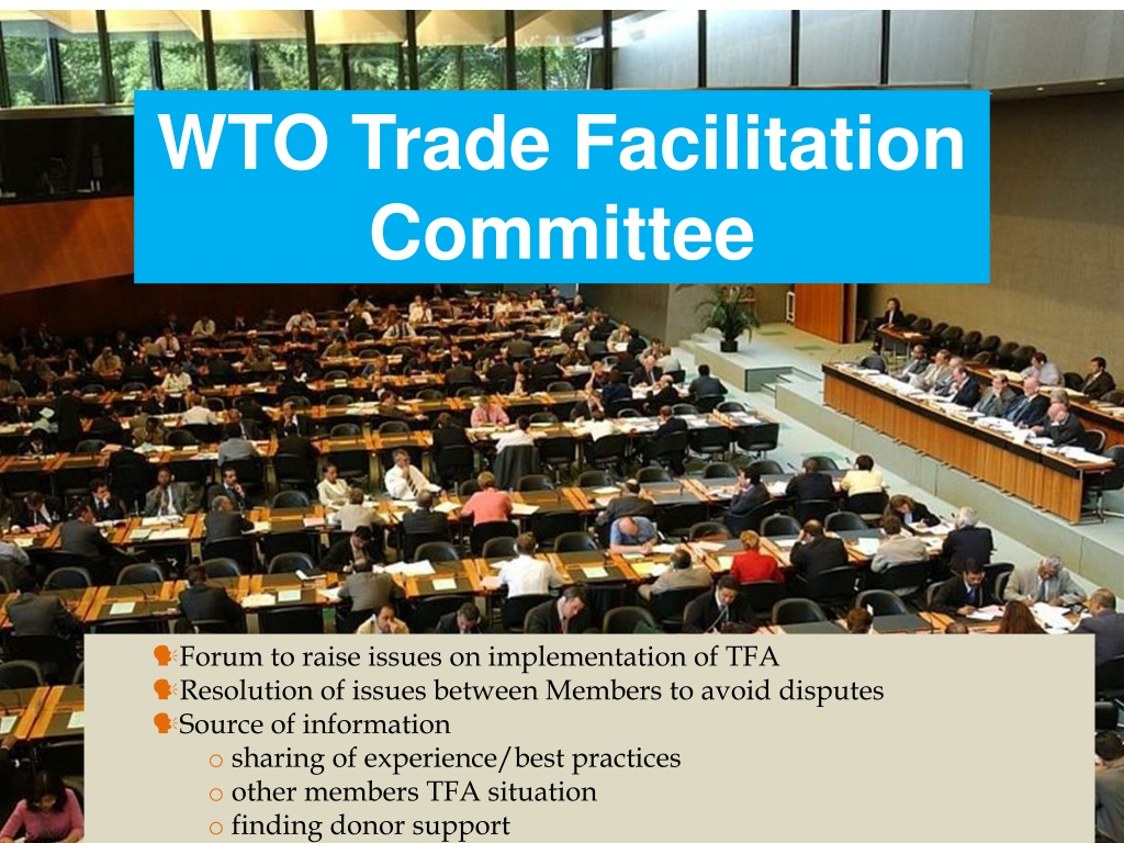 PPT - Strengthening Global Trade: WTO Trade Facilitation Agreement ...