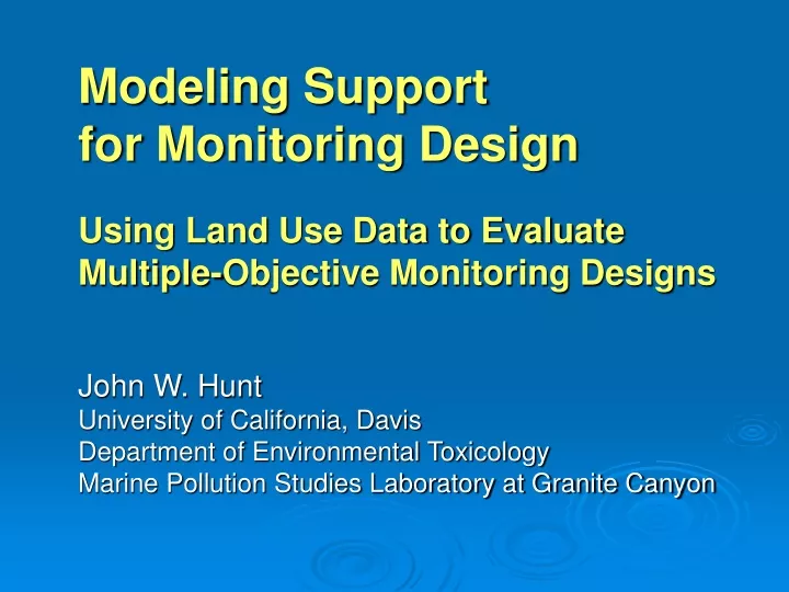 modeling support for monitoring design using land n.