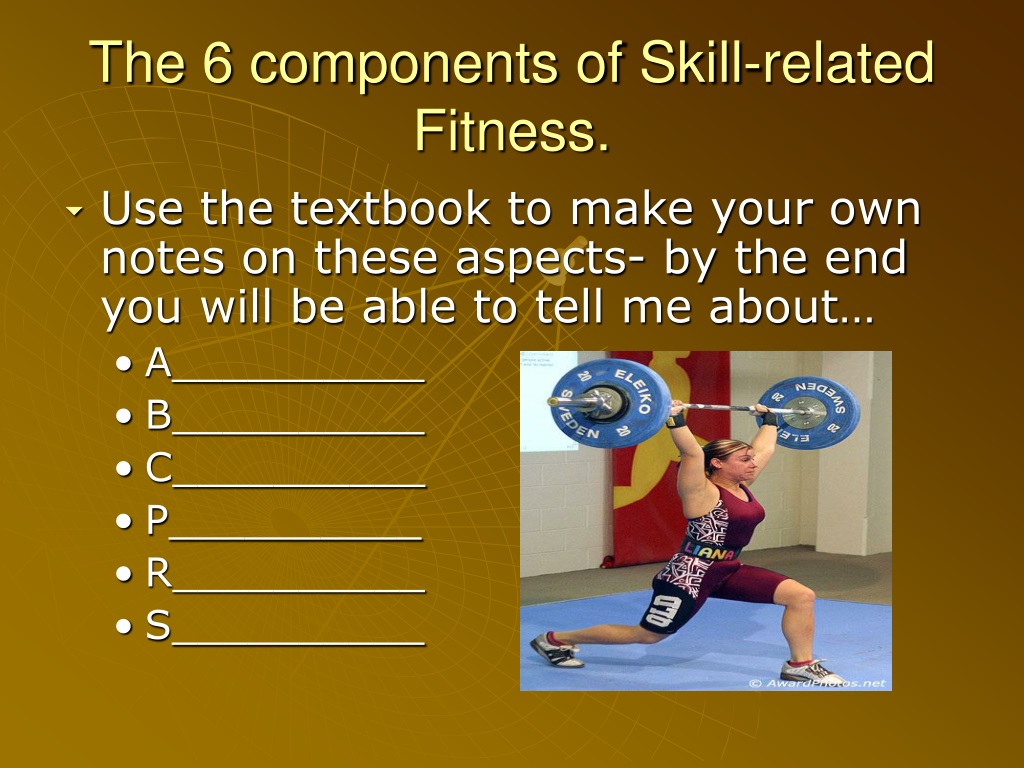Ppt The 6 Components Of Skill Related Fitness Powerpoint