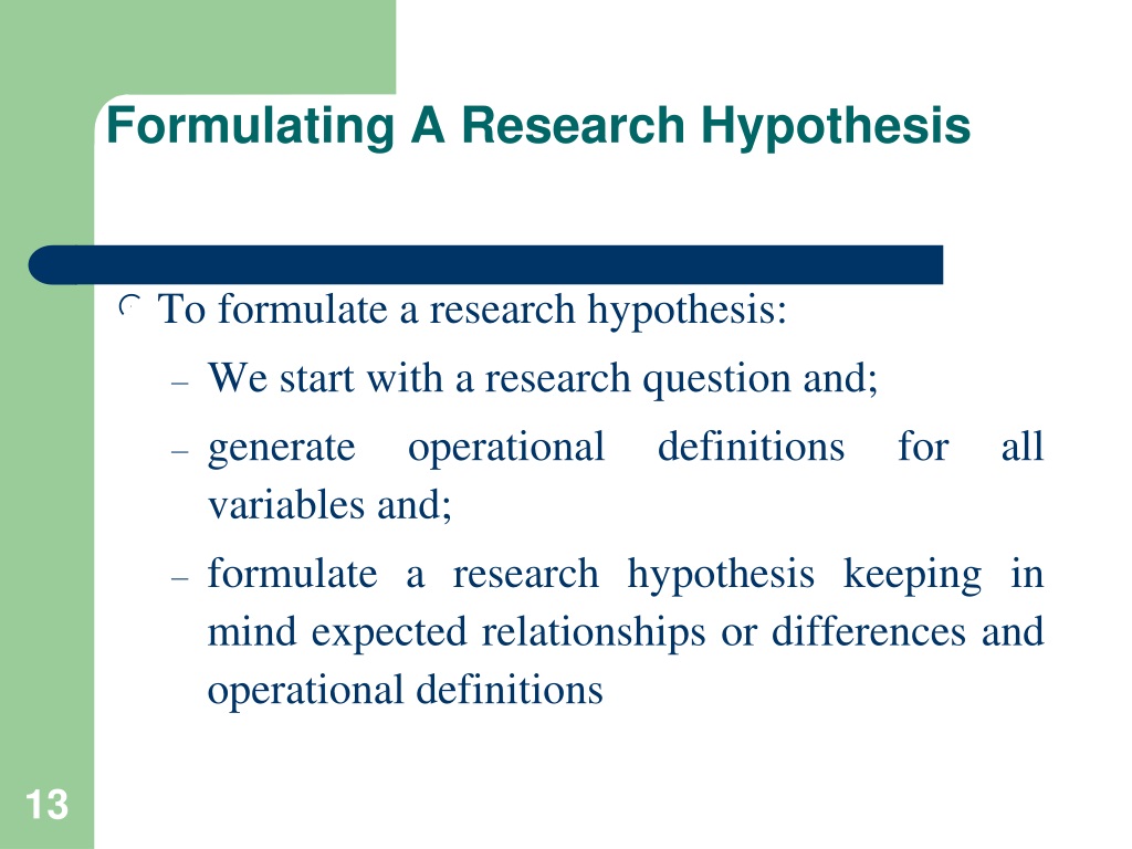 a research hypothesis of