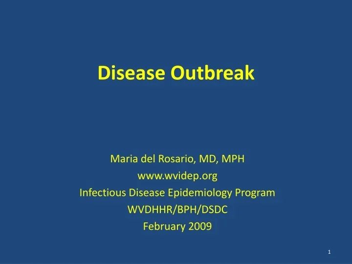 PPT - Disease Outbreak PowerPoint Presentation, free download - ID:9335110
