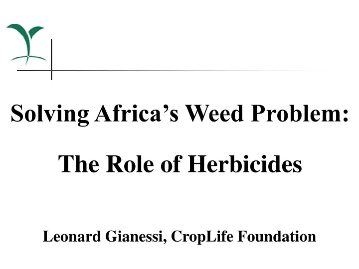 solving africa s weed problem the role n.
