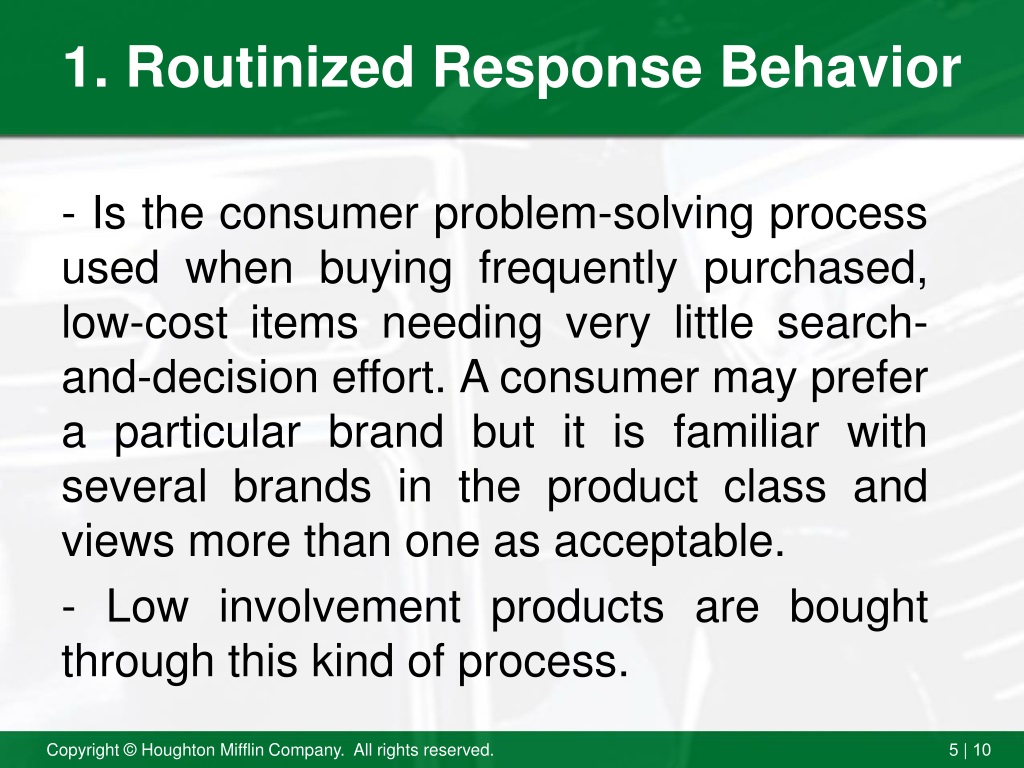 routinized response behavior is a consumer problem solving process used when buying