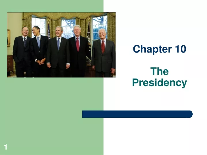 PPT - Chapter 10 The Presidency PowerPoint Presentation, Free Download ...