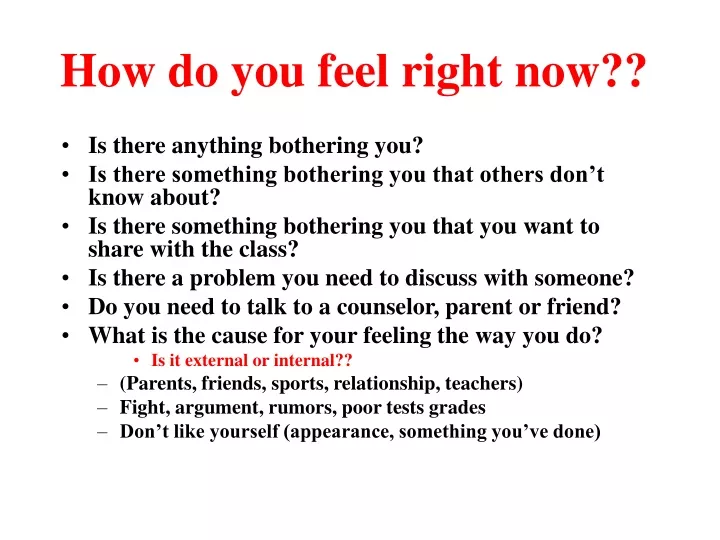what do you feel right now essay