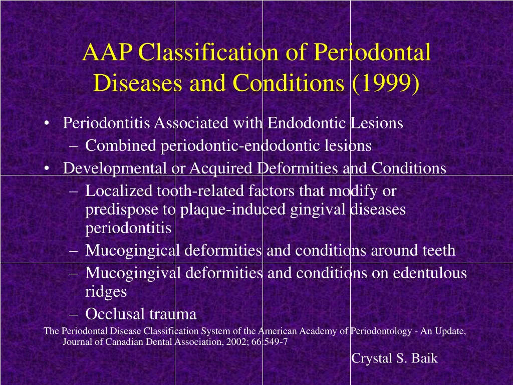 PPT - AAP Classification of Periodontal Diseases and Conditions (1999 ...