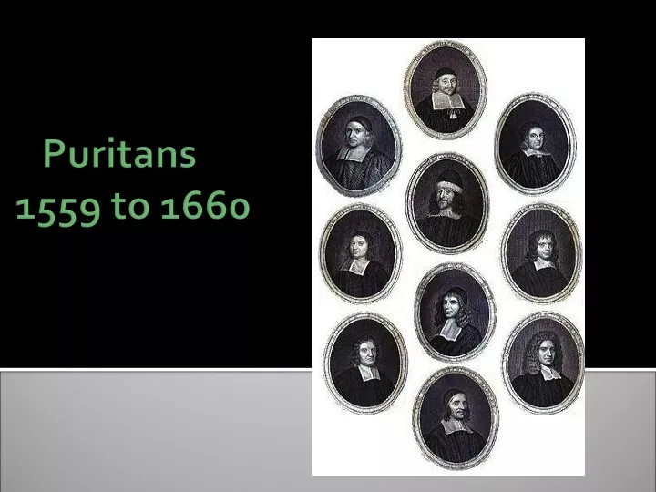 puritans 1559 to 1660 n.