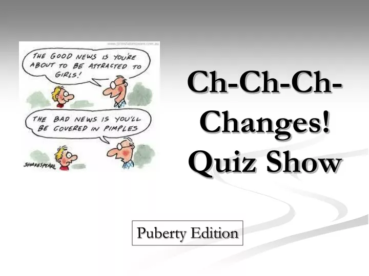 ch ch ch changes quiz show n.