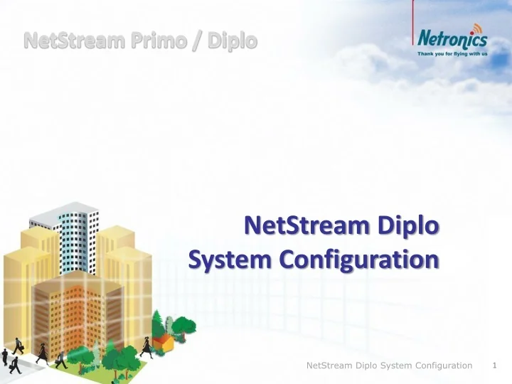 PPT NetStream Diplo System Configuration PowerPoint Presentation