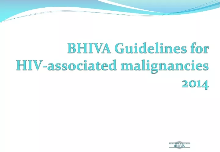 bhiva guidelines for hiv associated malignancies 2014 n.