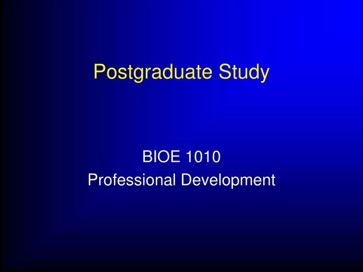 postgraduate study n.