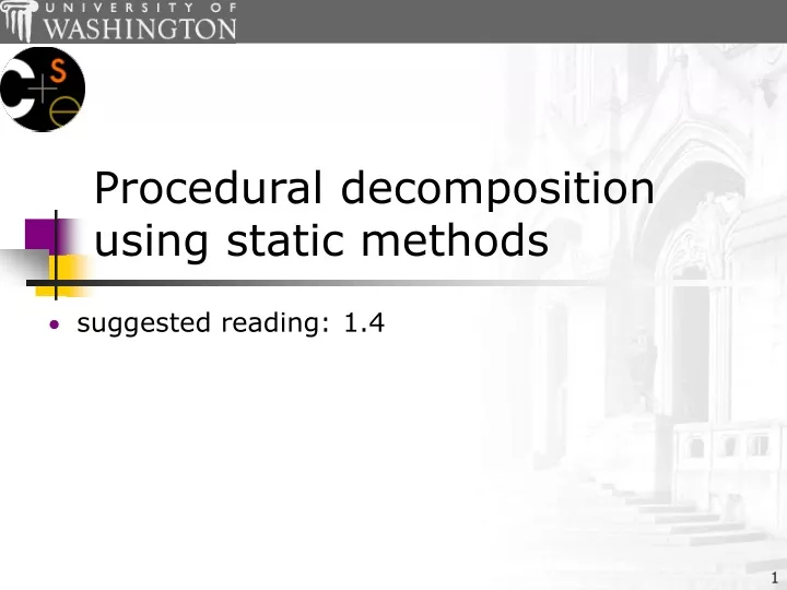 procedural decomposition using static methods n.