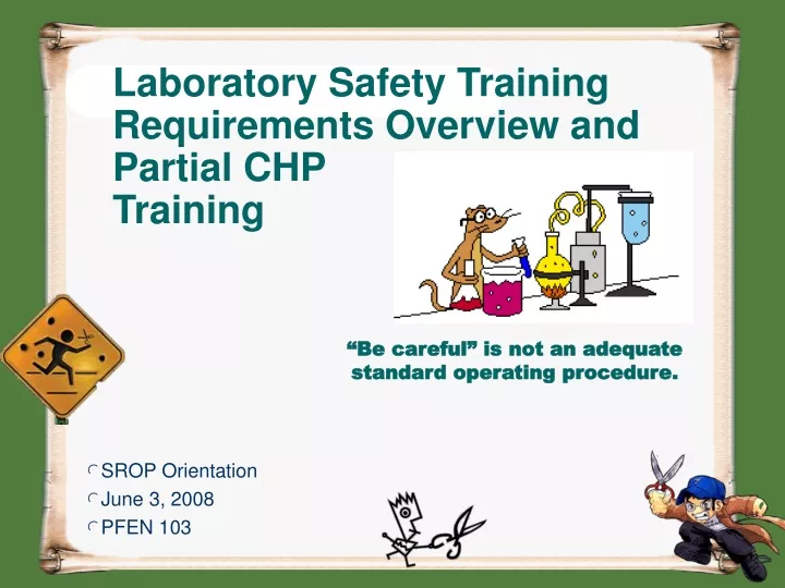 PPT - Laboratory Safety Training Requirements Overview And Partial CHP Training PowerPoint ...