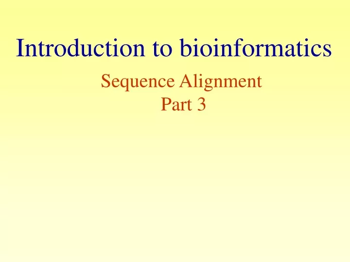 introduction to bioinformatics n.