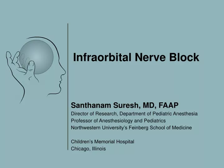 Ppt Infraorbital Nerve Block Powerpoint Presentation Free Download Id9346232 6225