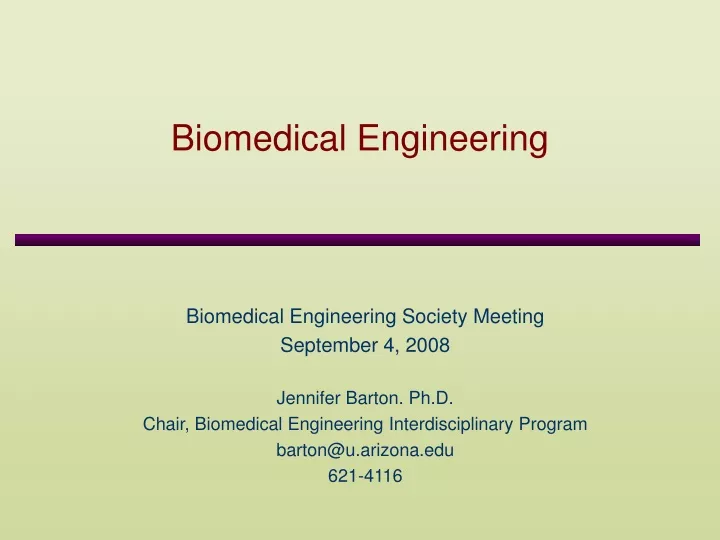 PPT - Biomedical Engineering PowerPoint Presentation, Free Download ...