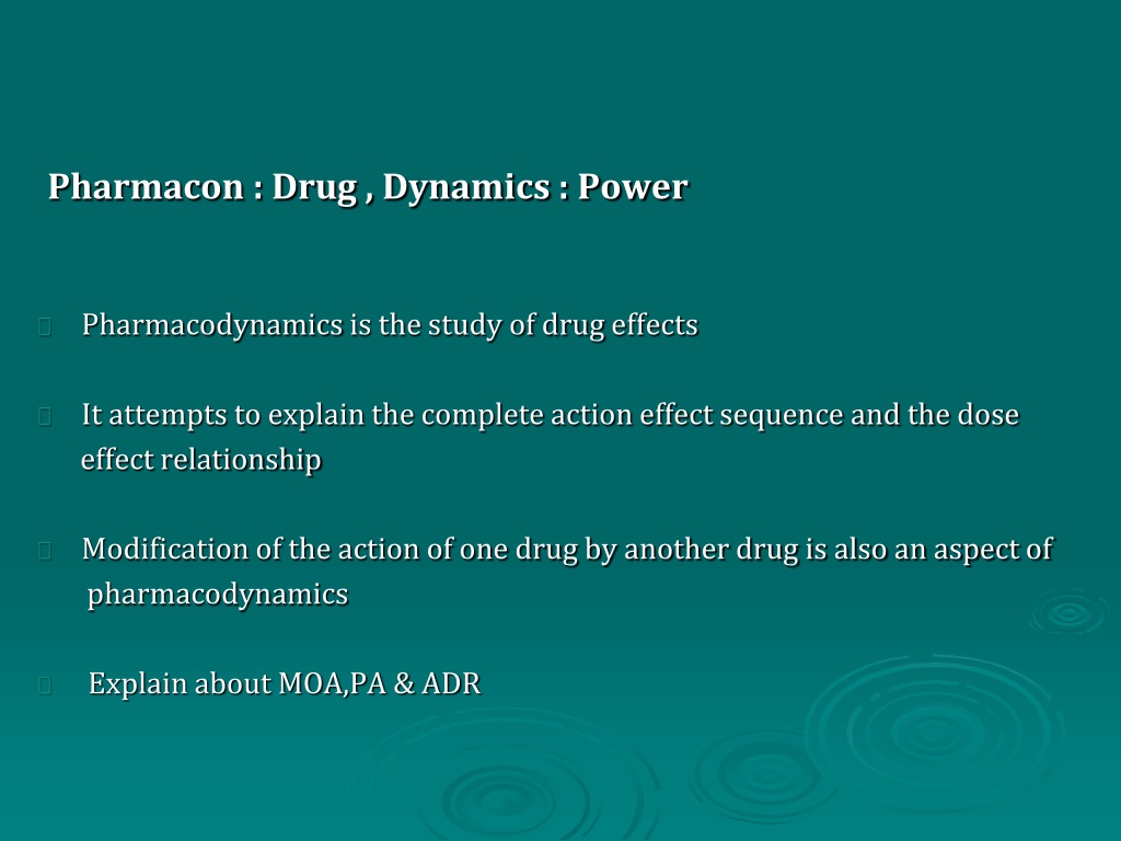 PPT - PHARMACODYNAMICS MECHANISM OF DRUG ACTION RECEPTOR PHARMACOLOGY ...