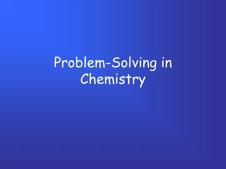 problem solving chemistry definition