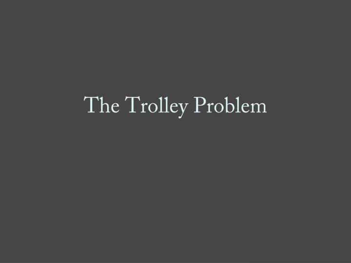 the trolley problem n.