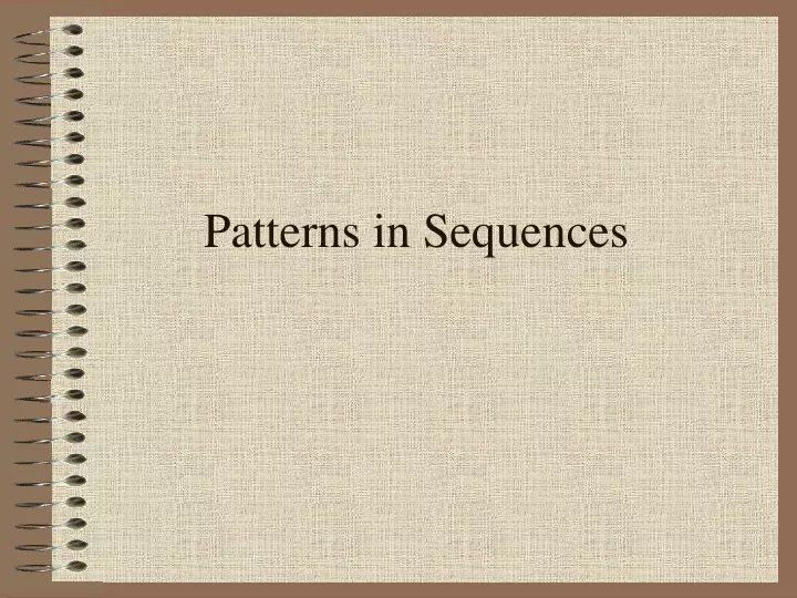 PPT - Patterns in Sequences PowerPoint Presentation, free download - ID ...