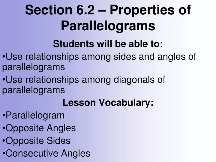 section 6 2 properties of parallelograms n.