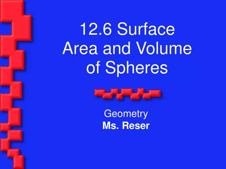 12 6 surface area and volume of spheres n.