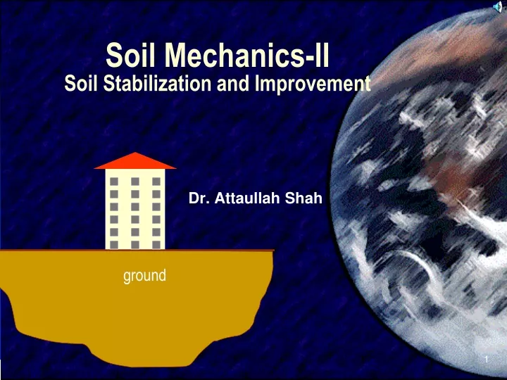soil mechanics ii soil stabilization and improvement n.