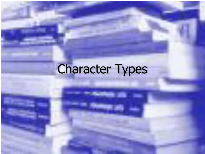 presentation character types