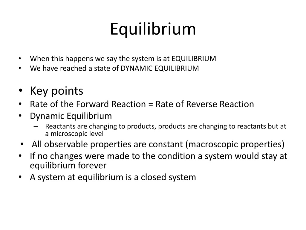 Ppt Equilibrium Rate Of Reaction Understanding Dynamic Equilibrium And Le Chateliers 5943