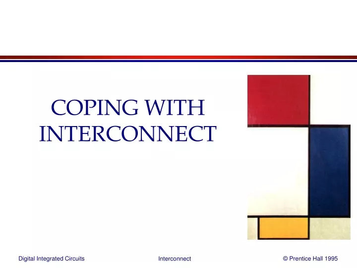 coping with interconnect n.