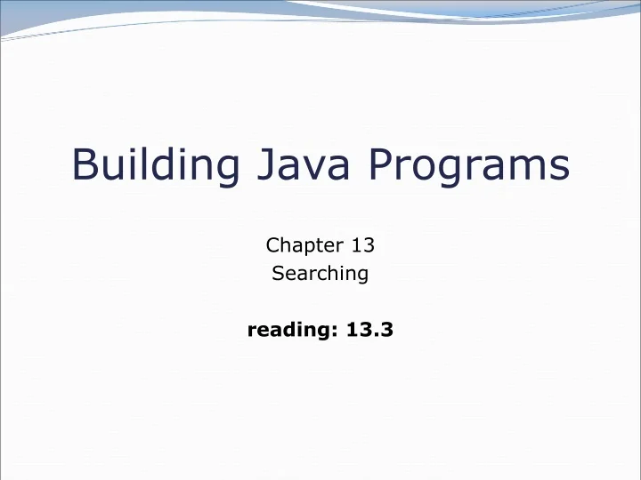 PPT - Building Java Programs PowerPoint Presentation, free download ...