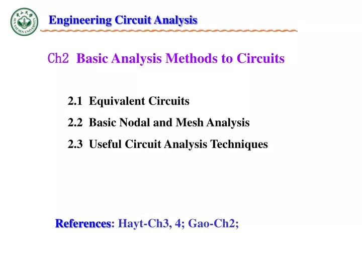 PPT - Ch2 Basic Analysis Methods To Circuits PowerPoint Presentation ...