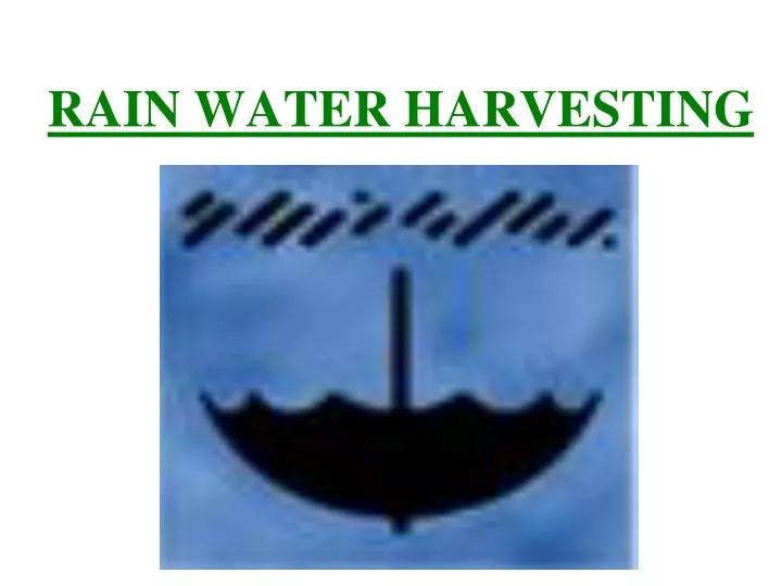 rain water harvesting n.