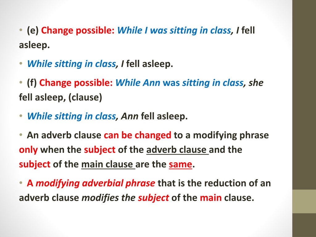 PPT Reduction Of Adverb Clauses To Modifying Adverbial Phrases 