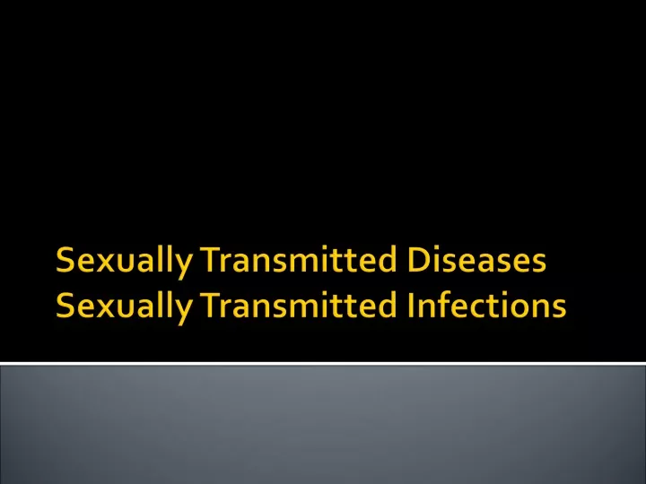 sexually transmitted diseases sexually transmitted infections n.