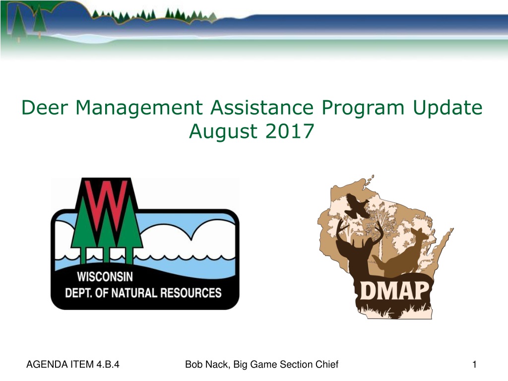 Ppt Deer Management Assistance Program Update August 2017 Powerpoint