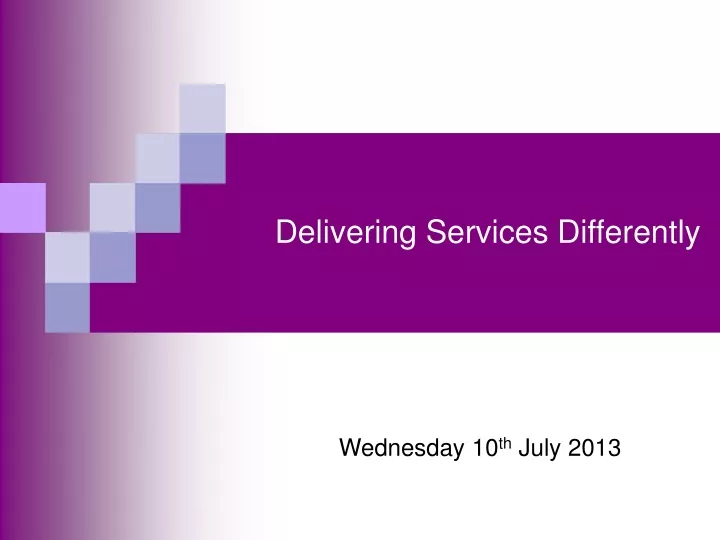 delivering services differently n.