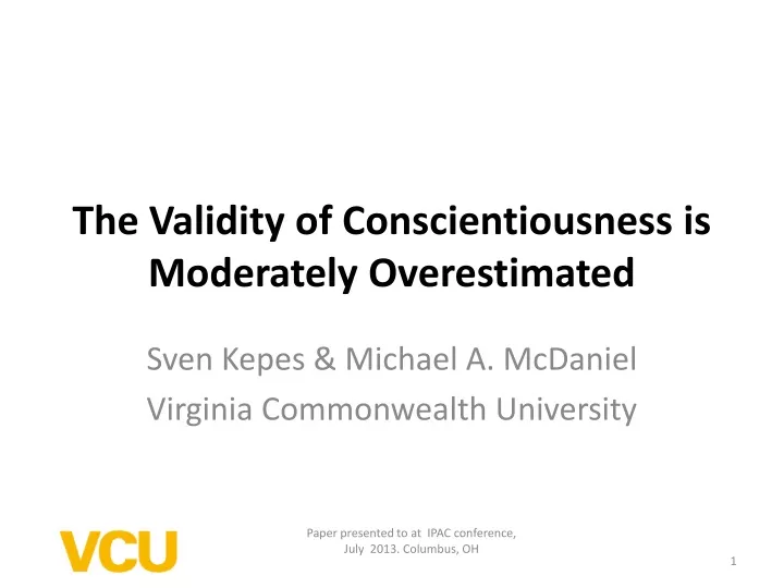 the validity of conscientiousness is moderately overestimated n.