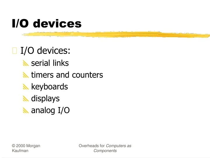 PPT - I/O devices PowerPoint Presentation, free download - ID:9370419