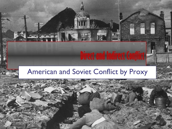 PPT Direct And Indirect Conflict PowerPoint Presentation Free
