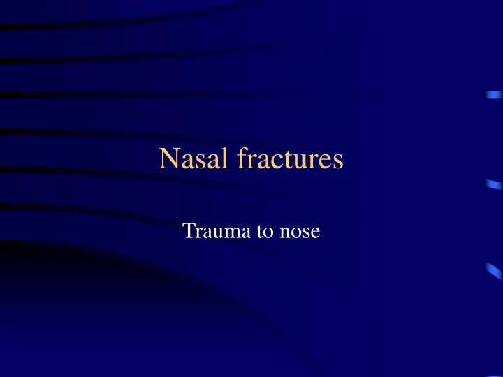 nasal fractures n.