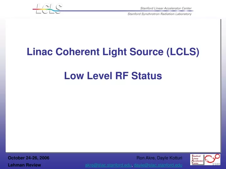 linac coherent light source lcls low level n.