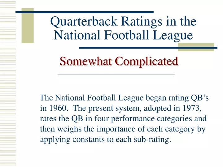 PPT Quarterback Ratings in the National Football League PowerPoint