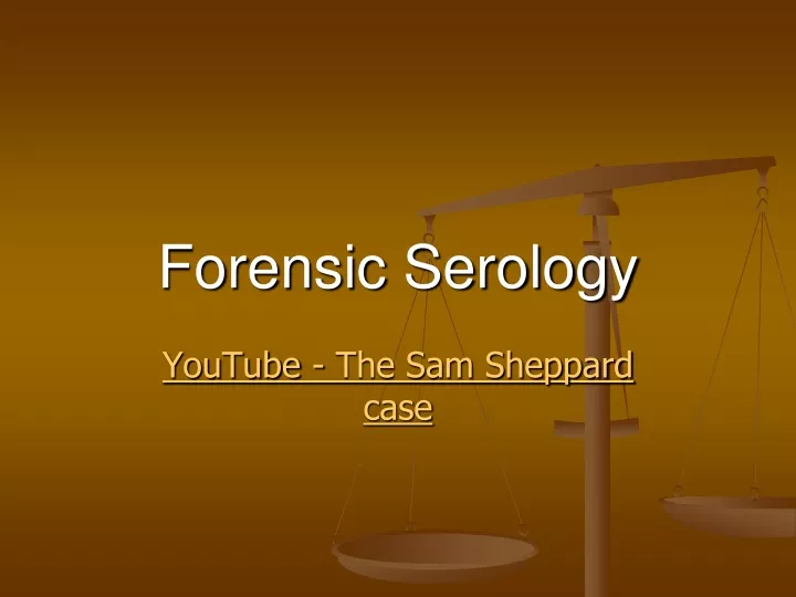 forensic serology n.